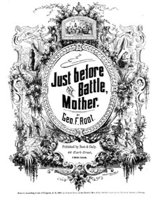 Just Before the Battle, Mother: Для голосов и фортепиано by George Frederick Root