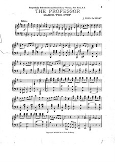The Professor. Marsh Two-Step for Piano: The Professor. Marsh Two-Step for Piano by Fred de Berry