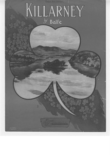 Killarney: Клавир с вокальной партией by Майкл Уильям Балф