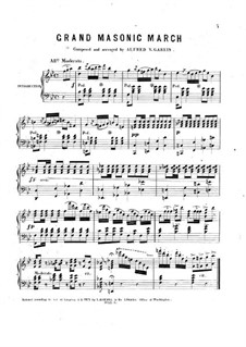 Grand Masonic March: Для фортепиано by Alfred V. Gareis