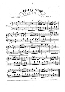 Indiana Polka, for Piano: Indiana Polka, for Piano by Edmund Jaeger