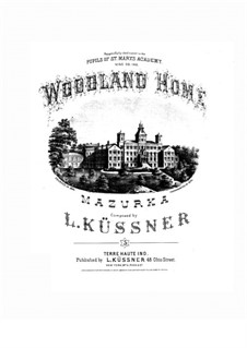 Woodland Home: No.3 Mazurka by L. Küssner