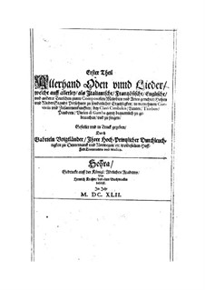 Erster Theil Allerhand Oden und Lieder: Erster Theil Allerhand Oden und Lieder by Gabriel Voigtländer