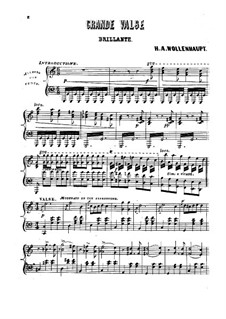 Большой блестящий вальс, Op.5: Большой блестящий вальс by Германн Адольф Волленгаупт