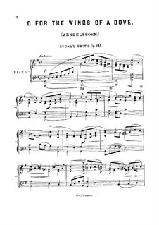 Transcription on 'O for the Wings of a Dove' by Mendelssohn, Op.244: Transcription on 'O for the Wings of a Dove' by Mendelssohn by Сидни Смит