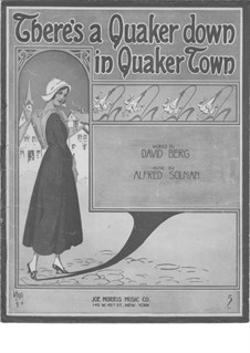 There's a Quaker Down in Quaker Town: There's a Quaker Down in Quaker Town by Alfred Solman