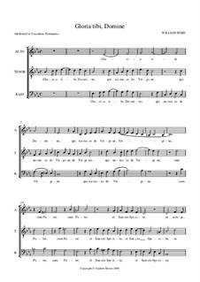 Gloria Tibi, Domine: For ATB by Уильям Бёрд