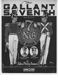 The Gallant Seventh: The Gallant Seventh by Джон Филип Суза