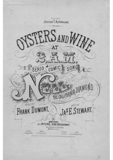 Oysters and Wine at 2 a. m.: Oysters and Wine at 2 a. m. by James Eugene Stewart