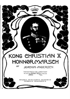 Kong Christian X. Honnør-Marsch: Для фортепиано by Иоахим Андерсен