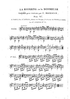 Variations for Guitar 'La Biondina ou la Dormeuse': Variations for Guitar 'La Biondina ou la Dormeuse' by Шарль де Мареско