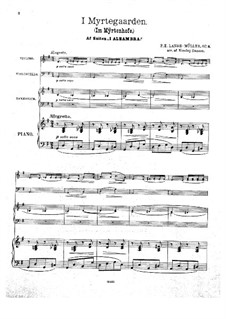 I Myrtegaarden, Op.3: I Myrtegaarden by Петер Эразм Ланге-Мюллер