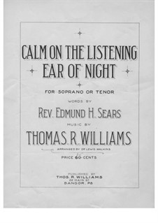 Calm on the Listening Ear of Night, for Voice and Piano (or Organ): Calm on the Listening Ear of Night, for Voice and Piano (or Organ) by Thomas R. Williams