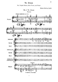 Тебя, Бога, хвалим, H.118 Op.22: No.1-4, для солиста, тройного хора и фортепиано by Гектор Берлиоз