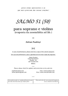 Psalm 51 for soprano and violin (2005): Psalm 51 for soprano and violin (2005) by Zoltan Paulinyi