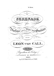 Серенада для скрипки (или флейты) и гитары, Op.54: Серенада для скрипки (или флейты) и гитары by Леонгард фон Калль