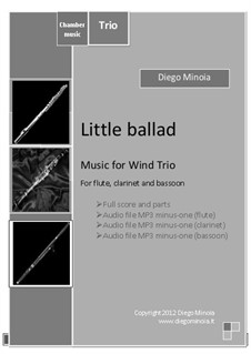 Little ballad: Trio for flute, clarinet, bassoon – Full score by Diego Minoia