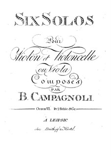 Шесть сонат для скрипки и виолончели (или альта), Op.6: Шесть сонат для скрипки и виолончели (или альта) by Бартоломео Кампаньоли