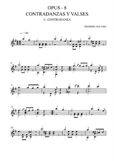Контрдансы и вальсы, Op.8: No.5 Контрданс by Дионисио Агуадо