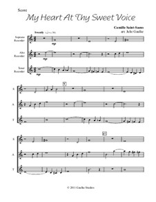 My Heart at Thy Sweet Voice: For trio recorders by Камиль Сен-Санс