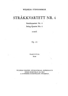 Струнный квартет No.4 ля минор, Op.25: Партитура by Вильгельм Стенхаммар