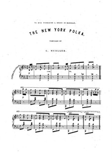 The New York Polka: The New York Polka by Charles Mueller