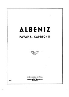 Pavana-Capricho, Op.12: Для фортепиано by Исаак Альбенис