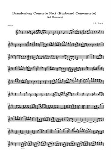 Бранденбургский концерт No.5 ре мажор, BWV 1050: Часть III – партия солирующей скрипки by Иоганн Себастьян Бах