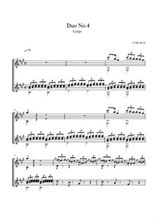 Шесть маленьких дуэтов для двух гитар, Op.34: Дуэт No.4, Ларго by Фердинандо Карулли