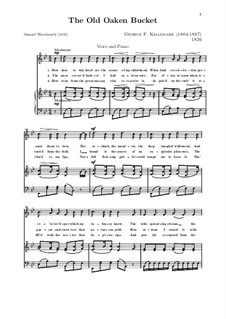 The Old Oaken Bucket: Для голоса и фортепиано by George F. Kiallmark