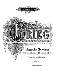 Две элегические мелодии, Op.34: Для виолончели и фортепиано by Эдвард Григ