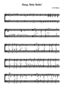 Sleep, Holy Babe! Upon Thy Mother's Breast: Для хора и фортепиано by John Bacchus Dykes