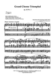 Grand Choeur Triomphal, Op.42 No.2: Grand Choeur Triomphal by Александр Гильман