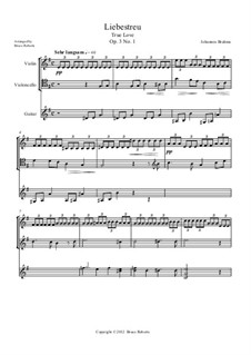 Шесть песен, Op.3: No.1 Liebestreu (Fidelity in Love), for Cello (Melody), Violin and Guitar by Иоганнес Брамс