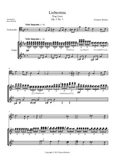 Шесть песен, Op.3: No.1 Liebestreu (Fidelity in Love), for Cello and Two Guitars by Иоганнес Брамс