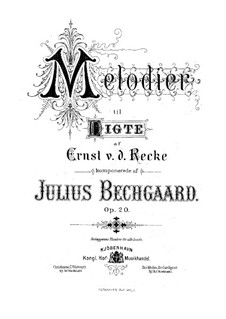 Мелодии на стихи А. Эрнст фон дер Рекке, Op.20: Мелодии на стихи А. Эрнст фон дер Рекке by Юлиус Бекгорд