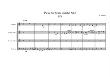 Piece for brass quartet No.43 (2), MVWV 147: Piece for brass quartet No.43 (2) by Maurice Verheul