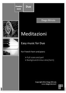 Meditazioni: Duo for french horn and piano (or harp) with audio files demo full and minus one by Diego Minoia