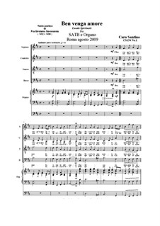 Ben venga amor. SATB and organ, CS154 No.1: Ben venga amor. SATB and organ by Santino Cara