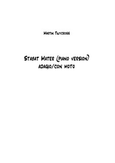 Stabat Mater: Piano transcription by Martin Twycross