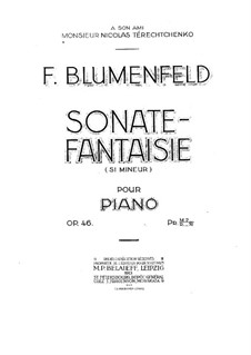 Соната-фантазия, Op.46: Соната-фантазия by Феликс Блуменфельд