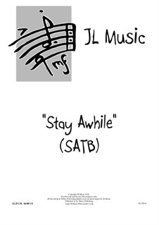 Stay Awhile: Для хора и фортепиано by John Lovell