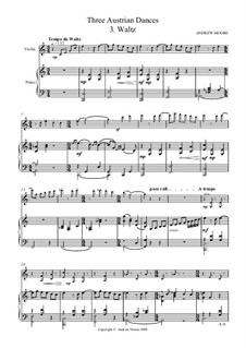 Three Austrian Dance: No.3 Waltz for Violin and Piano by Эндрю Мур
