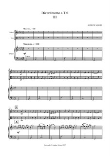 Divertimento a Tre: 3rd Movement (for Violin, Viola and Piano) by Эндрю Мур