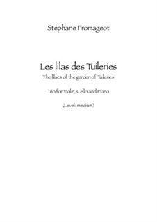 Les lilas des Tuileries: Les lilas des Tuileries by Stéphane Fromageot