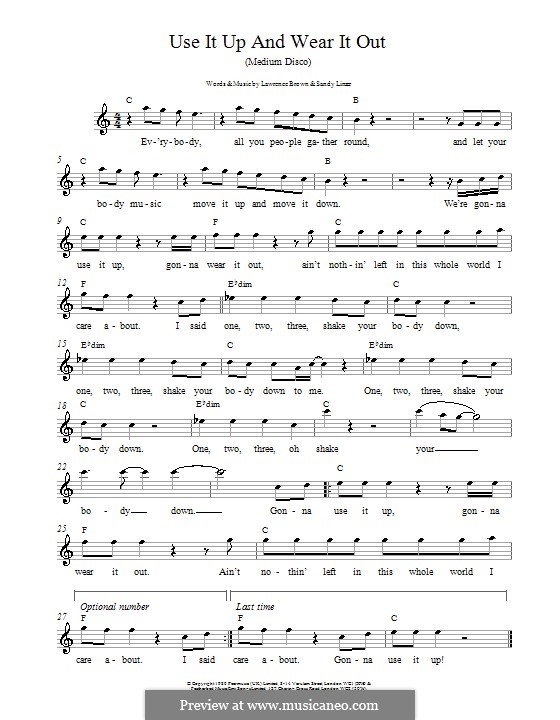 Use It Up and Wear It Out (Odyssey): Мелодия, текст и аккорды by Lawrence Brown, Sandy Linzer
