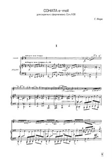 Соната для скрипки и фортепиано ми минор, Op.108 No.2: Партитура, сольная партия by Габриэль Форе