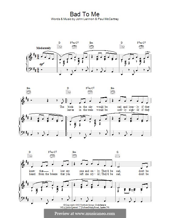 Bad to Me (The Beatles): Для голоса и фортепиано (или гитары) by John Lennon, Paul McCartney