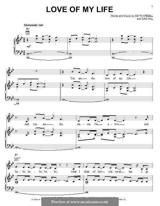 Love of My Life (Sammy Kershaw): Для голоса и фортепиано (или гитары) by Dan Hill, Keith Stegall