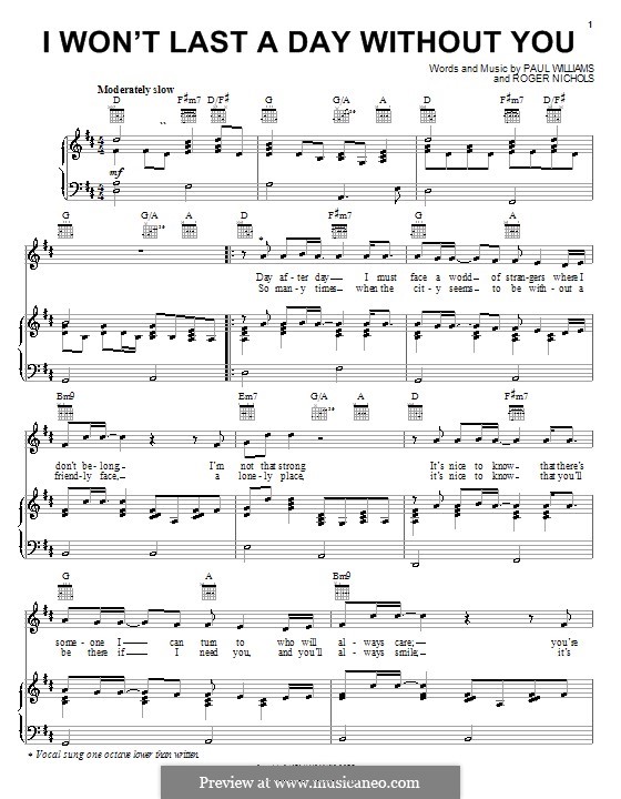 I Won't Last a Day without You (Carpenters): Для голоса и фортепиано (или гитары) by Paul H. Williams, Roger Nichols